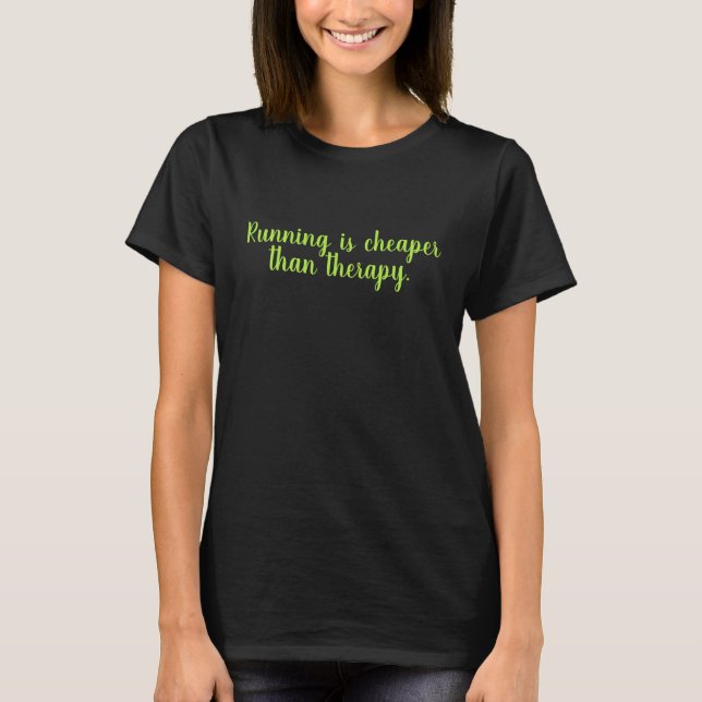 Frauen Basic T-Shirt | Laufen ist billiger schwarz (Vorderseite)