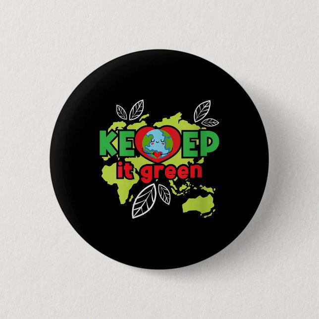 Frauen Behielt es grün - Umweltschutz Button (Vorderseite)