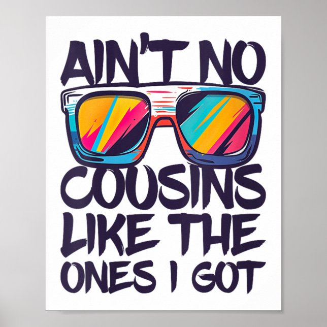 Frauen bekommen keine Cousins wie die, die ich Shi Poster (Vorne)