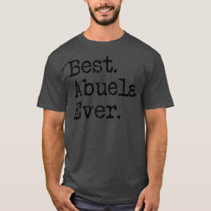Frauen Best Abuela je Großmutter Oma Geschenk F T-Shirt
