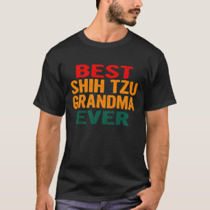 Frauen Best Shih Tzu Oma je Geburtstag T-Shirt