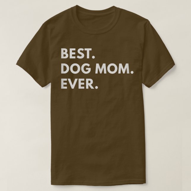 Frauen Beste Mama für Hunde T-Shirt (Design vorne)