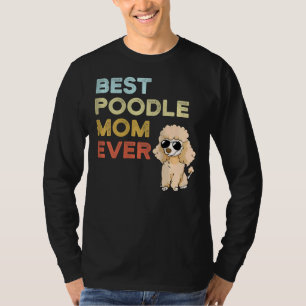Frauen Beste Poodle-Mama je Weltbest Poodle T-Shirt