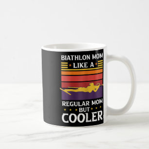 Frauen Biathlon Mama wie eine regelmäßige Mama, ab Kaffeetasse