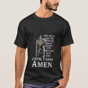 Frauen, bis ich sagte Amen Christlich für Church F T-Shirt