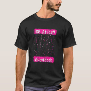 Frauen bis spätestens 18 Jahre Party Gästebuch T-Shirt