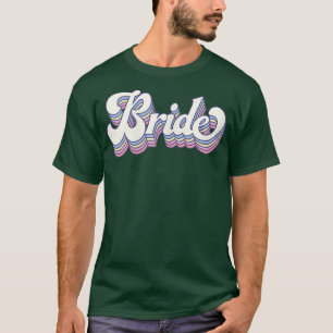 Frauen Braut Junggesellinnenabschied Brautparty Re T-Shirt
