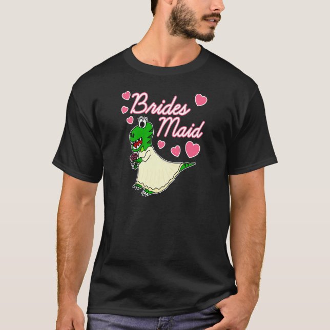 Frauen Bridesmaid Dinosaur Funny Bachelorette Teil T-Shirt (Vorderseite)
