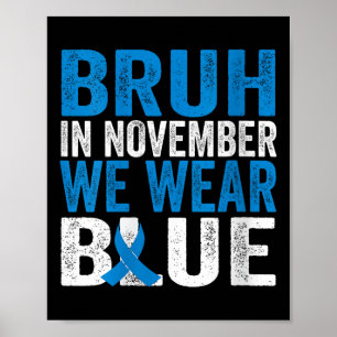 Frauen Bruh im November tragen blaue Diabetes Awar Poster