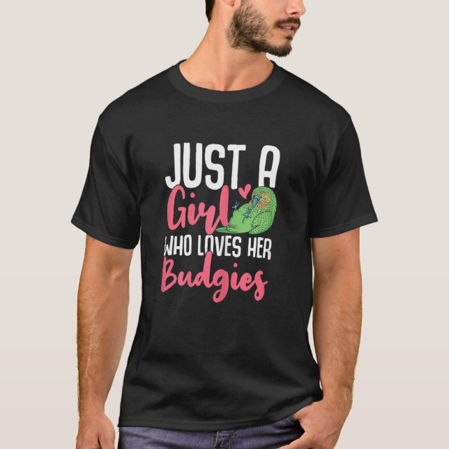 Frauen Budgie Niedlichen Vogelbesitzer Nur ein Mäd T-Shirt (Vorderseite)