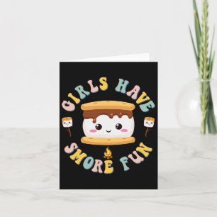 Frauen Camping Kawaii Smores Mädchen haben S mehr Karte
