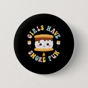 Frauen Camping Kawaii Smores Mädchen haben S'more Button