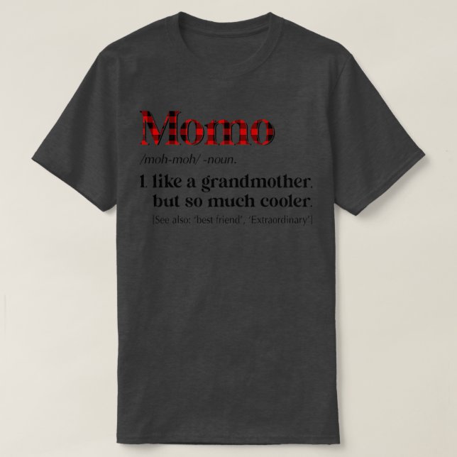 Frauen Caro red Momo Wie eine Großmutter, aber so  T-Shirt (Design vorne)