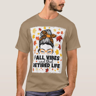 Frauen chaotischen Knospen fallen vibes und dass R T-Shirt