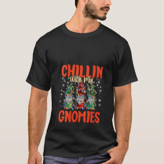 Frauen Chillin With My Gnomies Frauen Drei Weihnac T-Shirt