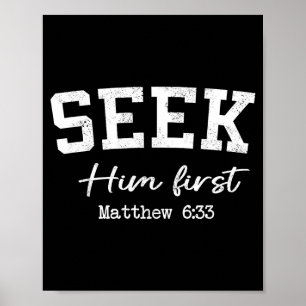 Frauen christliche Shirts Suchen Ihn Zuerst Glaube Poster