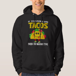 Frauen Cinco de Mayo Mexican wenn Sie Tac nicht mö Hoodie
