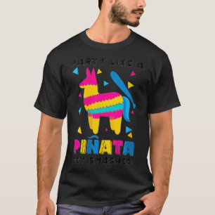 Frauen Cinco De Mayo Party Wie Eine Pinata Lustige T-Shirt