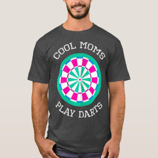 Frauen Coole Mamas spielen Darts Dart Player T-Shirt
