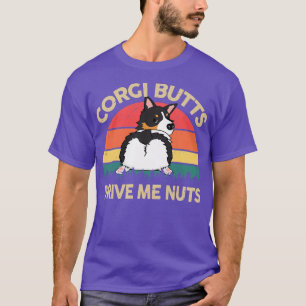 Frauen CorgiCorgi Hintern Drive Me Nuts Tri Cor T-Shirt