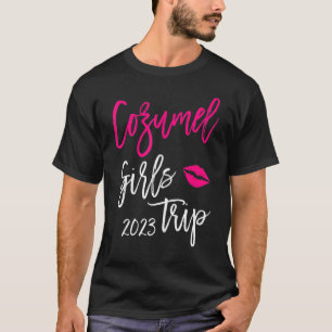 Frauen Cozumel Girls Trip 2023 Urlaub Matching G T-Shirt