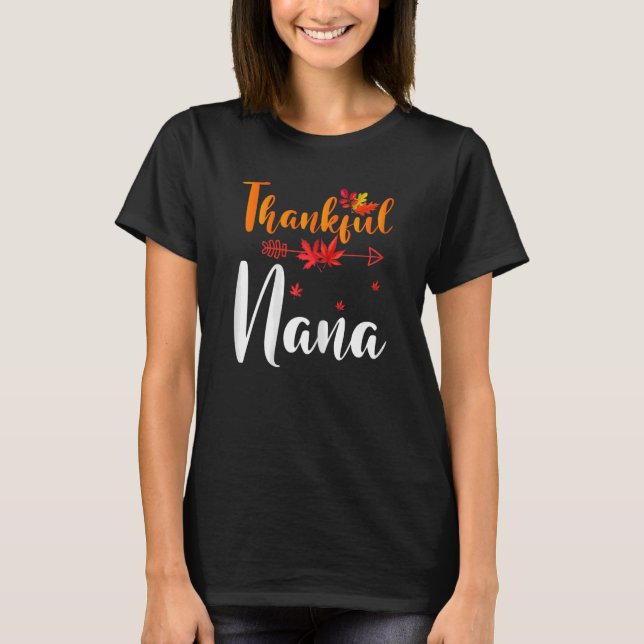 Frauen dankbar Nana Niedlicher Erntedank Matching  T-Shirt (Vorderseite)