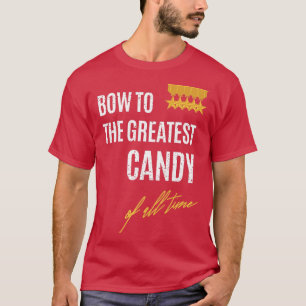 Frauen danken für die größte Süßigkeit aller Zeite T-Shirt