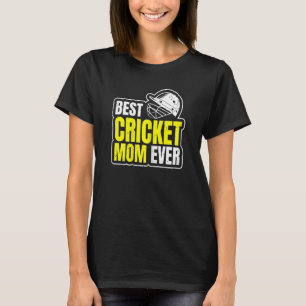 Frauen - das beste Cricket-Mama-Angebot für Ihre C T-Shirt