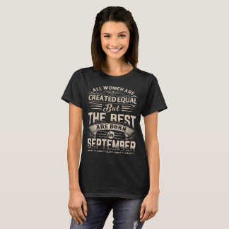 Frauen das Beste sind im September geboren T-Shirt