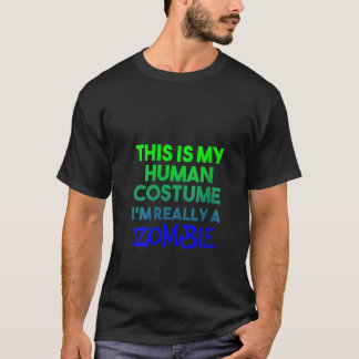Frauen Das ist mein menschliches Kostüm, ich bin w T-Shirt