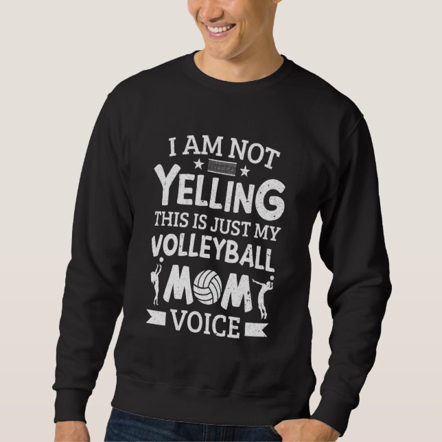 Frauen, das ist nur meine Volleyball-Mama Voice Vo Sweatshirt (Vorderseite)