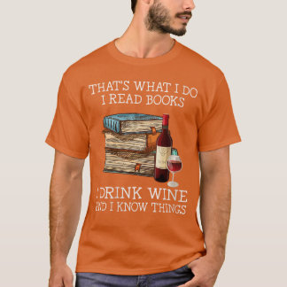 Frauen Das ist was ich tue ich lese Bücher ich tri T-Shirt