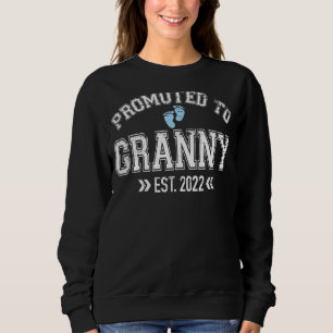 Frauen, die 2022 zum ersten Mal nach Granny beförd Sweatshirt