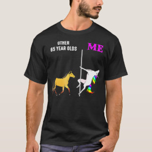 Frauen, die 65 Jahre alt sind, und ich einhorn tan T-Shirt