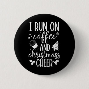 Frauen, die ich auf Kaffee und Lampe laufe; Weihna Button