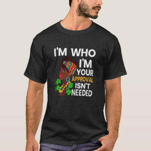Frauen, die ich bin, sind Ihre Zustimmung ist nich T-Shirt