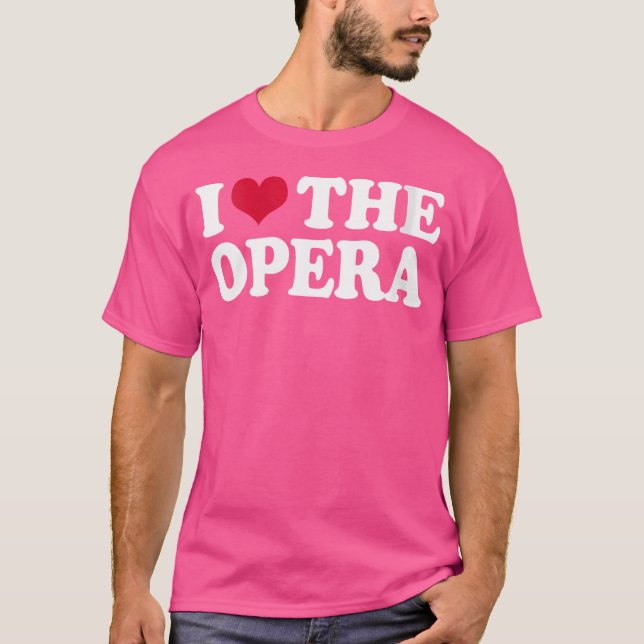 Frauen, die ich die Oper Liebe T-Shirt (Vorderseite)