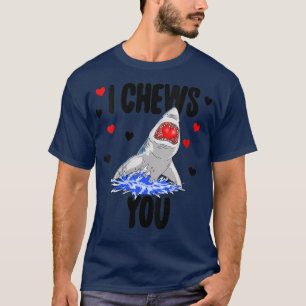 Frauen, die ich kauen Sie Hai T-Shirt's Funny Wome T-Shirt