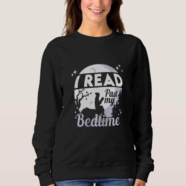 Frauen, die ich lese, haben meine Bedtime Bookworm Sweatshirt (Vorderseite)