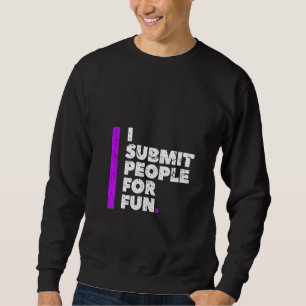 Frauen, die ich Leute für Spaß schicken brasiliani Sweatshirt