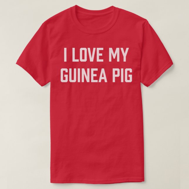 Frauen, die ich Liebe meiner Guinea Schweinepest P T-Shirt (Design vorne)