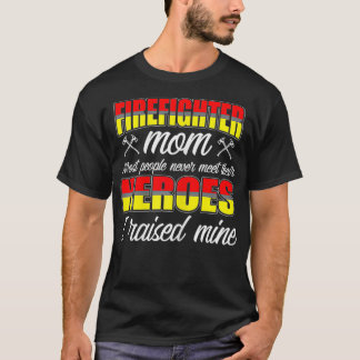 Frauen, die ich meine Helden Feuerwehrmänner Mama T-Shirt
