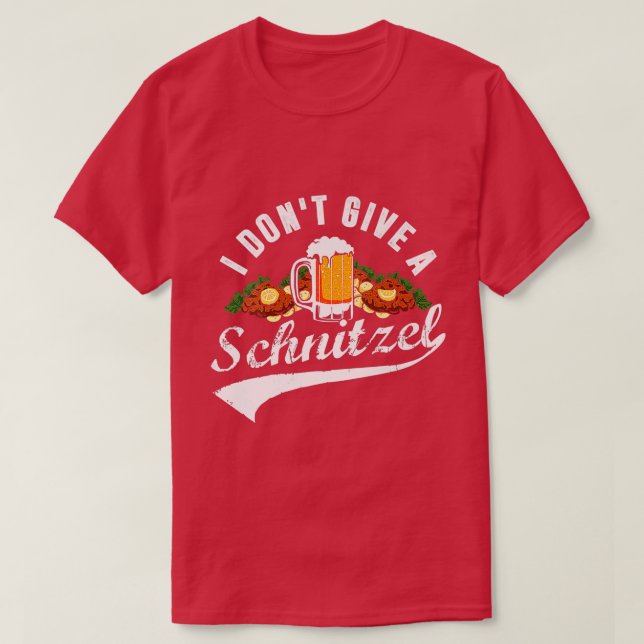 Frauen, die ich nicht gebe ein Schnitzel Oktoberfe T-Shirt (Design vorne)