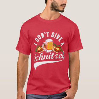 Frauen, die ich nicht gebe ein Schnitzel Oktoberfe T-Shirt