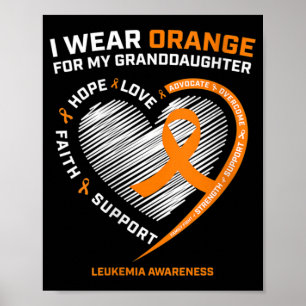 Frauen, die ich Orange für meine Enkeltochter Leuk Poster