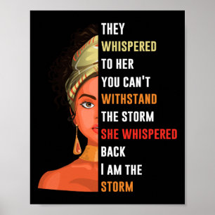 Frauen, die ich stürmisch bin, flüstern sie ihr zu poster