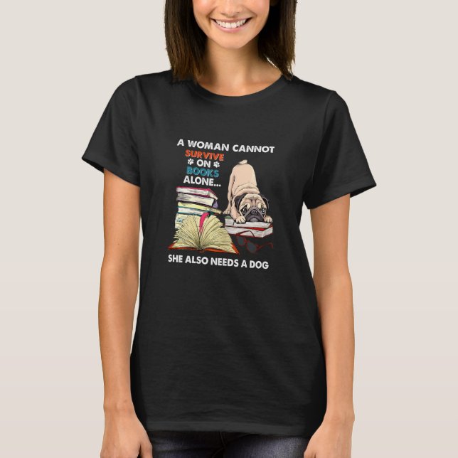 Frauen, die nicht von Büchern überleben können, br T-Shirt (Vorderseite)