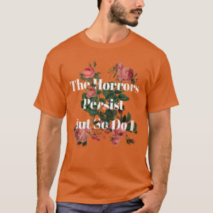 Frauen Die Schrecken Dauern An Aber Ich Auch Humor T-Shirt