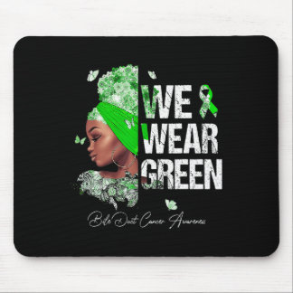 Frauen, die wir als Grüne Bile Duct Krebs Bewussts Mousepad