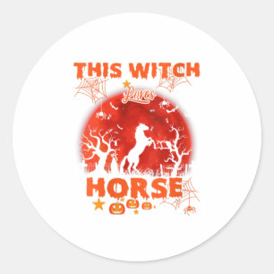 Frauen Diese Hexe Liebe Pferde Shirt Hallowage Runder Aufkleber